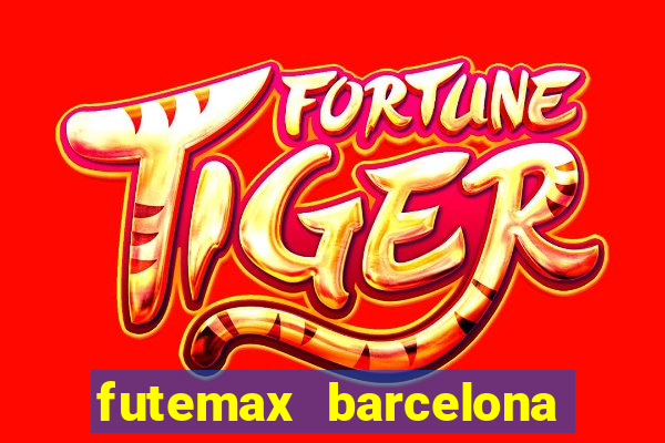 futemax barcelona ao vivo