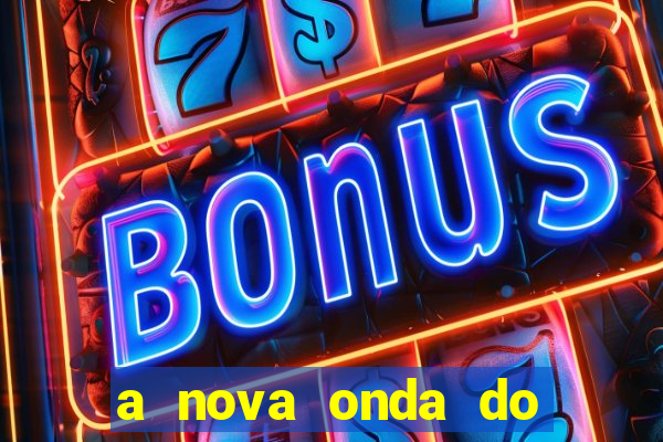 a nova onda do imperador online dublado