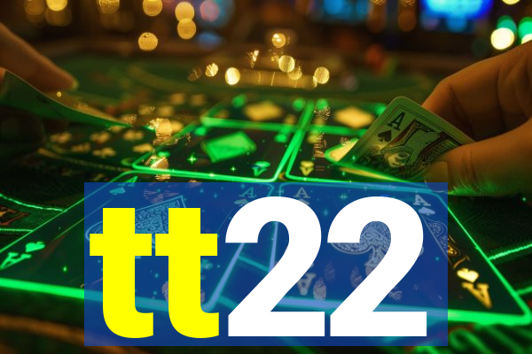 tt22