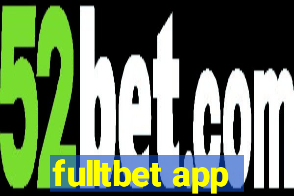 fulltbet app