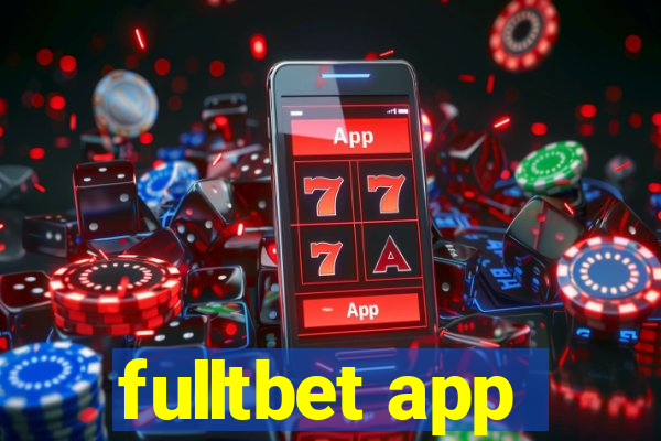 fulltbet app