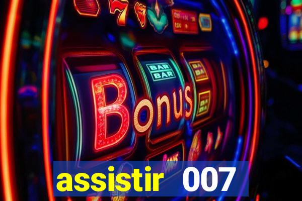 assistir 007 cassino royale dublado