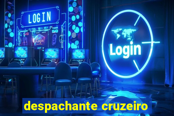 despachante cruzeiro