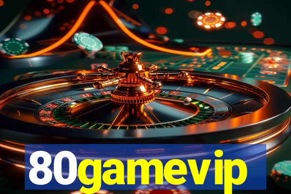 80gamevip