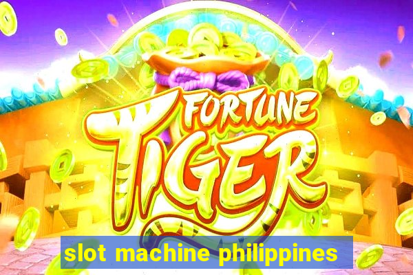 slot machine philippines