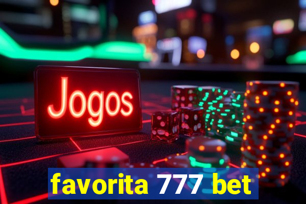 favorita 777 bet