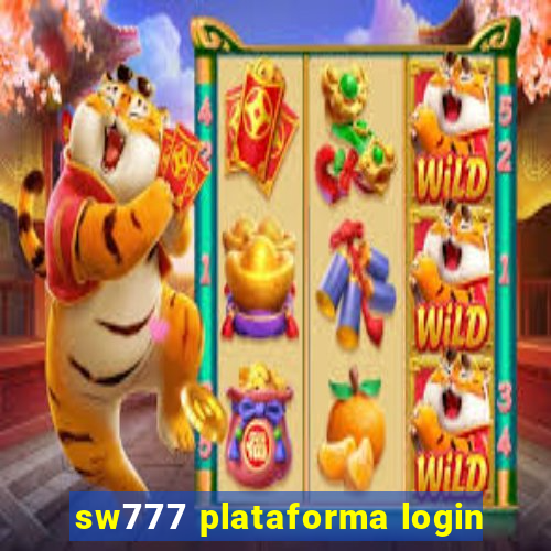 sw777 plataforma login