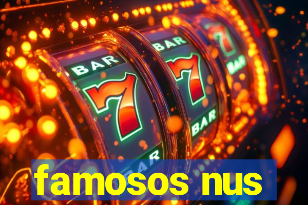 famosos nus