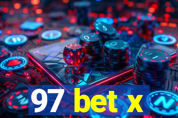 97 bet x