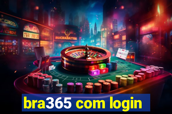 bra365 com login