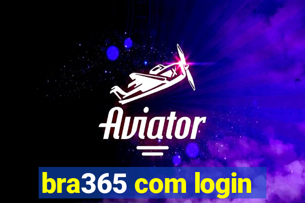 bra365 com login