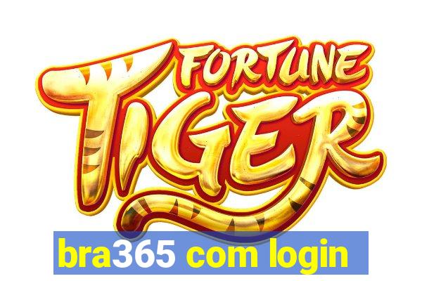 bra365 com login