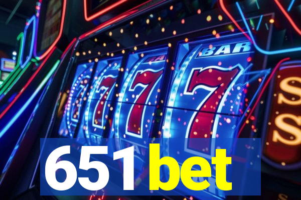 651 bet