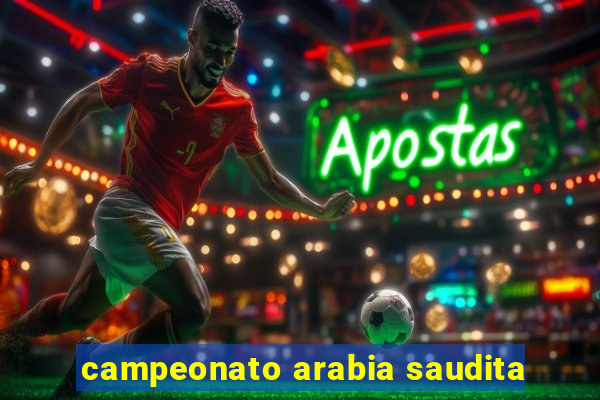 campeonato arabia saudita