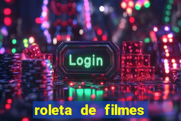 roleta de filmes de terror