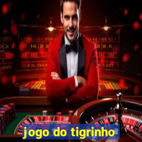 jogo do tigrinho