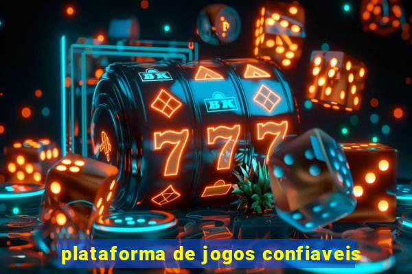 plataforma de jogos confiaveis