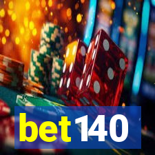 bet140