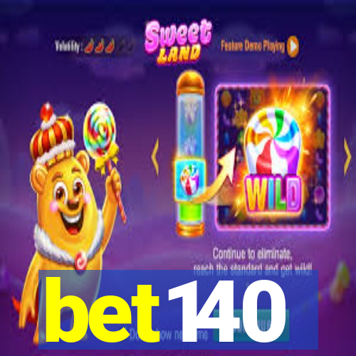 bet140