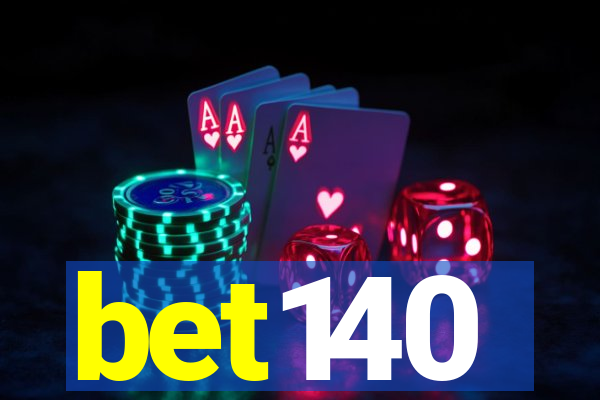 bet140