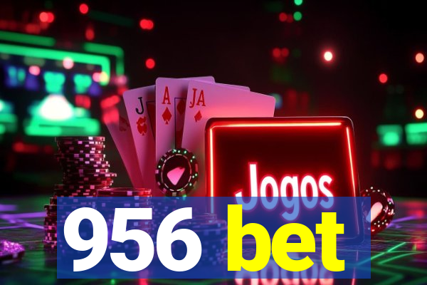 956 bet