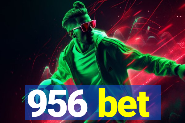 956 bet