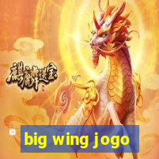 big wing jogo