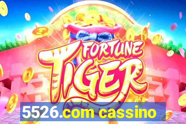 5526.com cassino