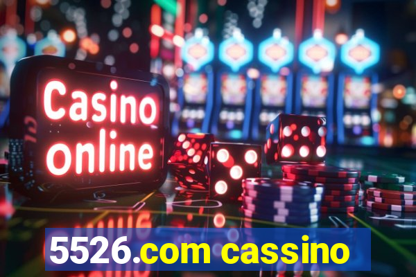 5526.com cassino