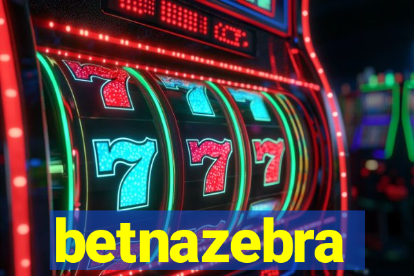 betnazebra