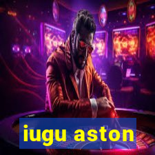 iugu aston