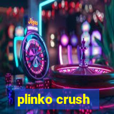 plinko crush