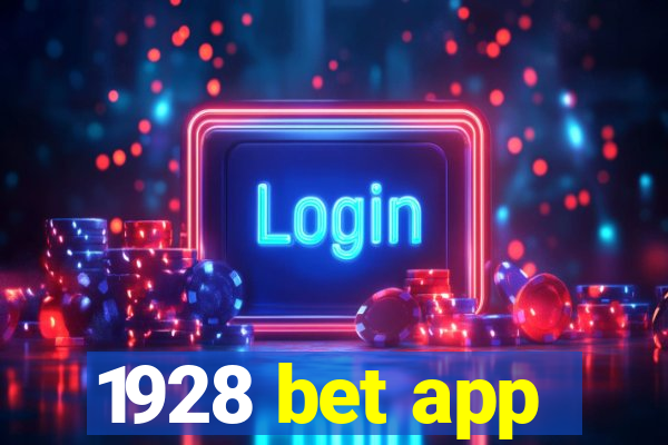 1928 bet app