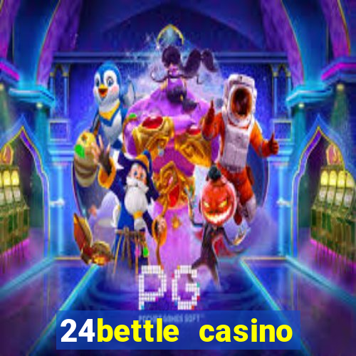 24bettle casino bonus ohne einzahlung