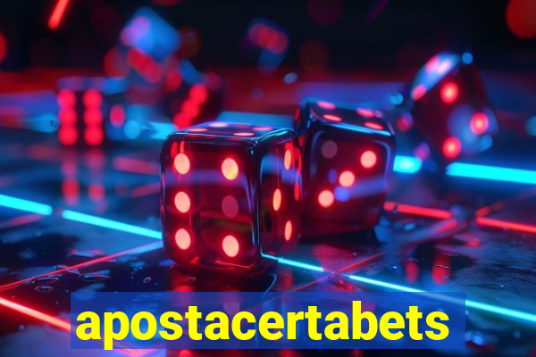 apostacertabets