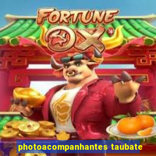 photoacompanhantes taubate