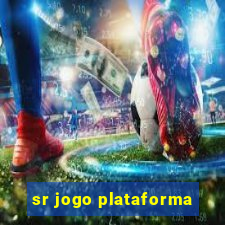 sr jogo plataforma