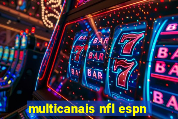 multicanais nfl espn