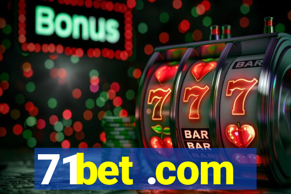 71bet .com