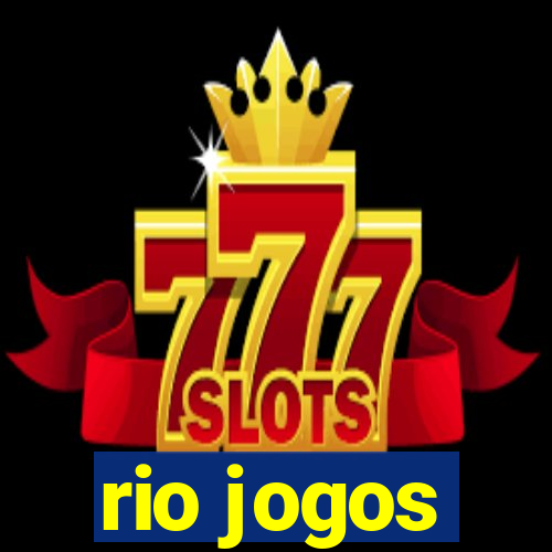 rio jogos