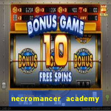 necromancer academy pt br