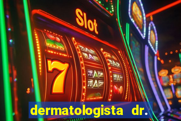 dermatologista dr. jorge tadeu lopes santos - sp