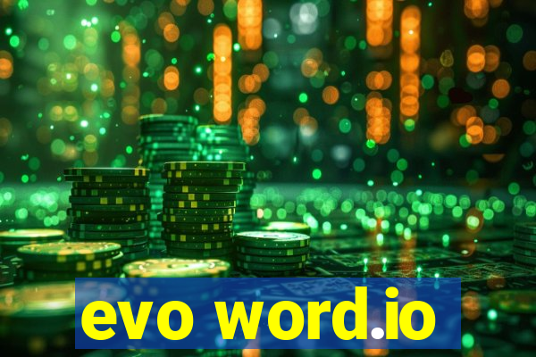 evo word.io