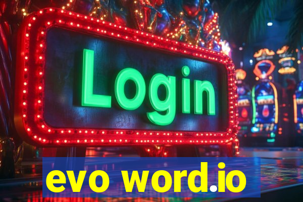 evo word.io