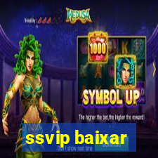 ssvip baixar