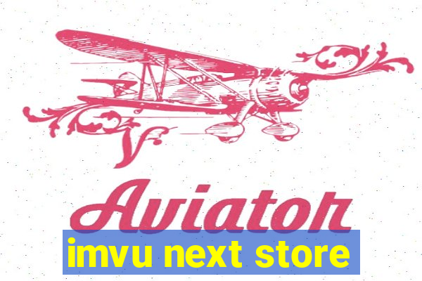 imvu next store