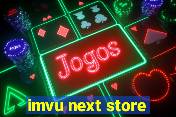 imvu next store