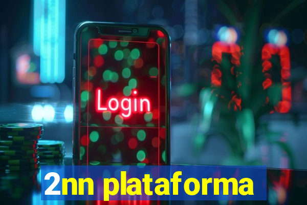 2nn plataforma