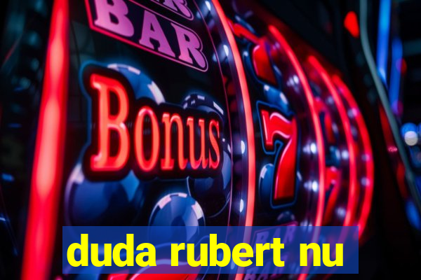 duda rubert nu