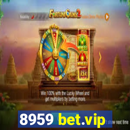 8959 bet.vip